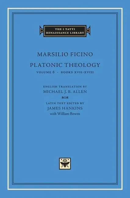 Cover: 9780674019867 | Platonic Theology | Marsilio Ficino | Buch | Englisch | 2006