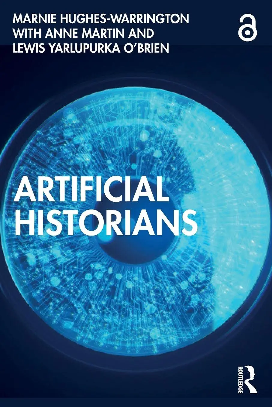 Cover: 9781032229867 | Artificial Historians | Marnie Hughes-Warrington (u. a.) | Taschenbuch