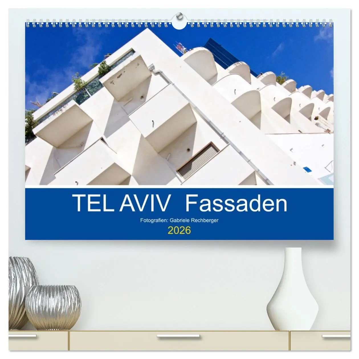 Cover: 9783457699867 | TEL AVIV Fassaden (hochwertiger Premium Wandkalender 2026 DIN A2...