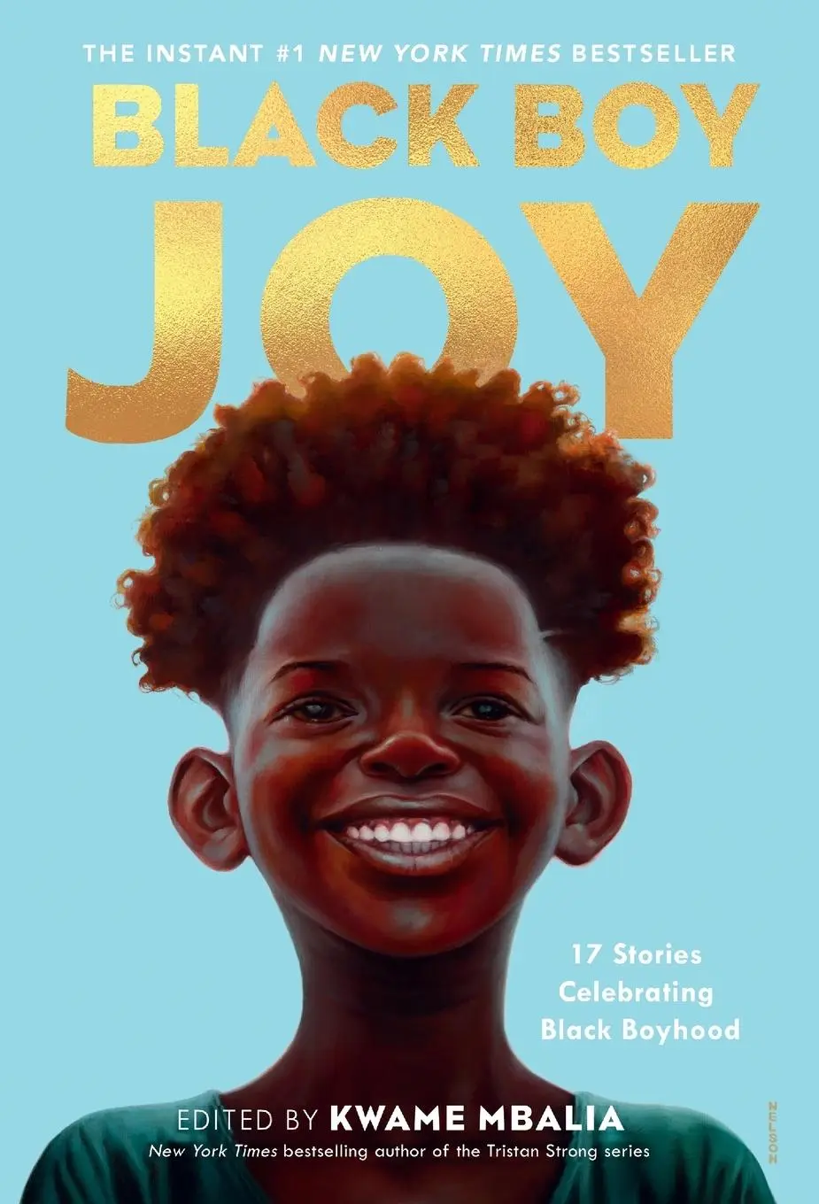 Cover: 9780593379967 | Black Boy Joy | 17 Stories Celebrating Black Boyhood | Kwame Mbalia
