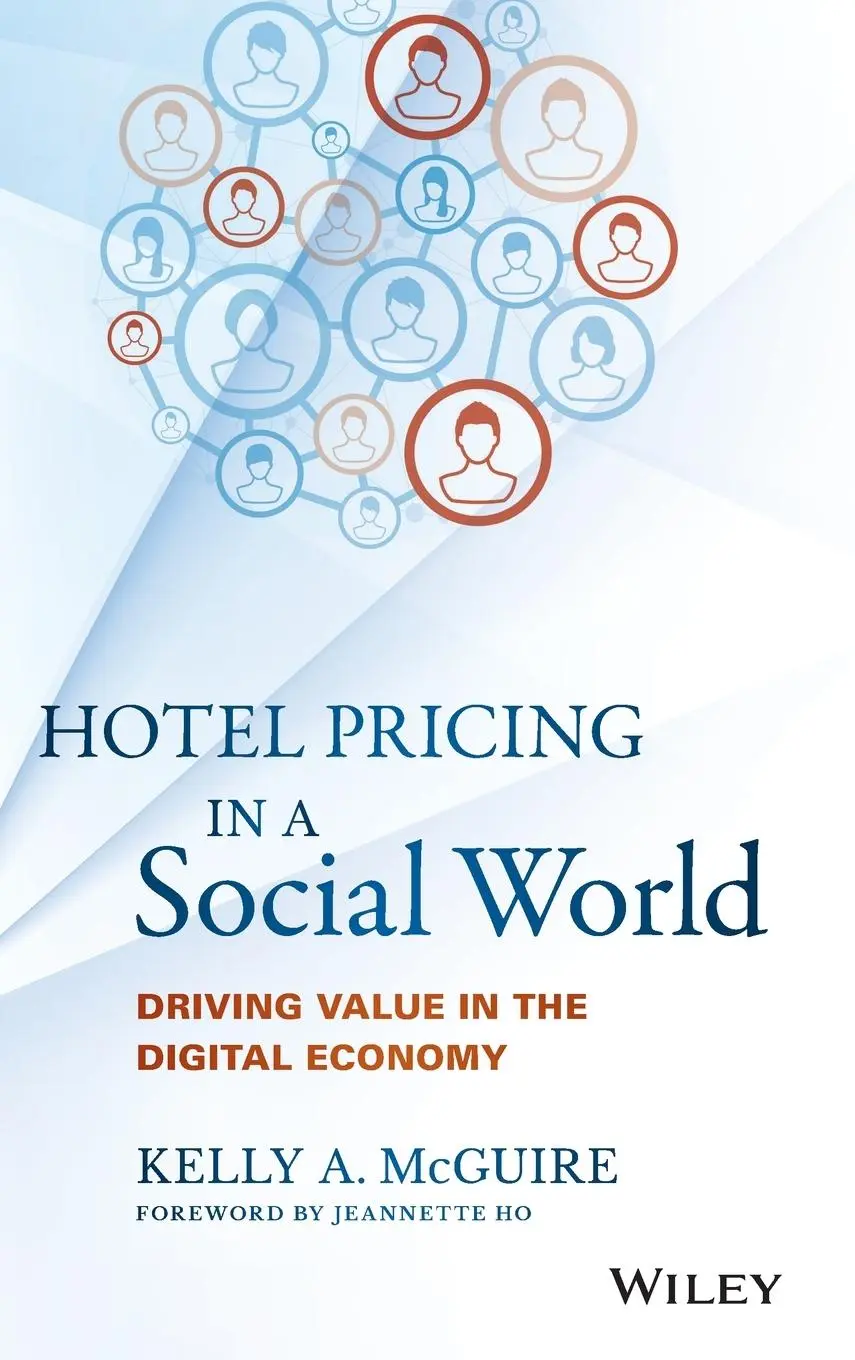 Cover: 9781119129967 | Hotel Pricing in a Social World | Driving Value in the Digital Economy