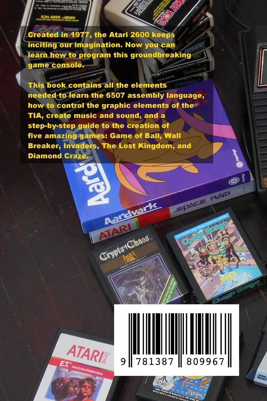 Rückseite: 9781387809967 | Programming Games for Atari 2600 | Oscar Toledo Gutierrez | Buch Rückseite: 9781387809967 | Programming Games for Atari 2600 | Oscar Toledo Gutierrez | Buch