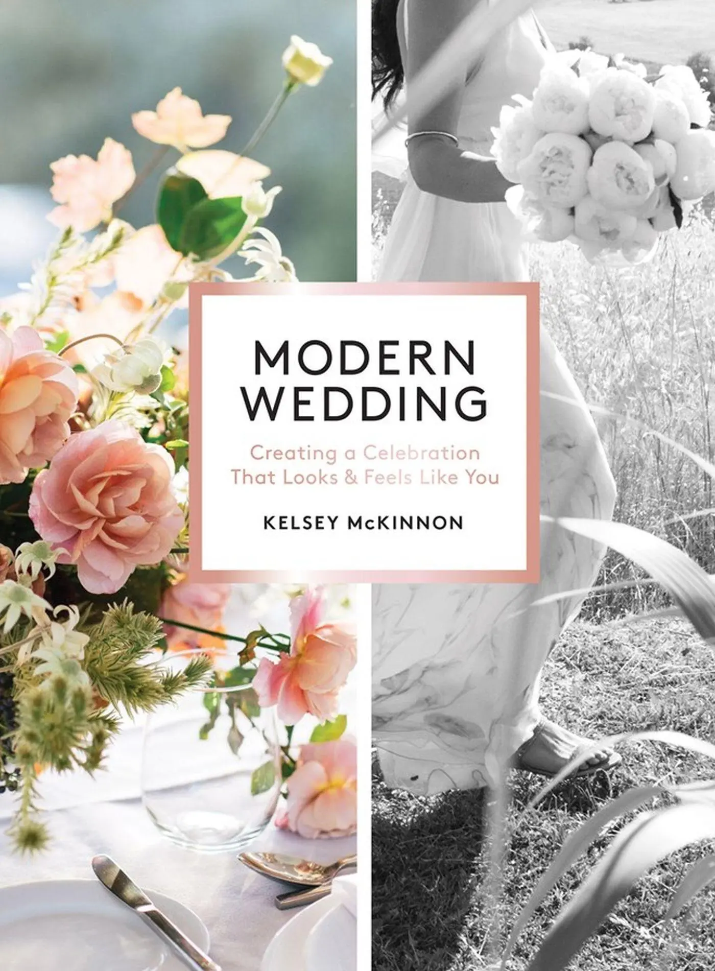 Cover: 9781579659967 | Modern Wedding | Creating a Celebration That Looks and Feels Like You
