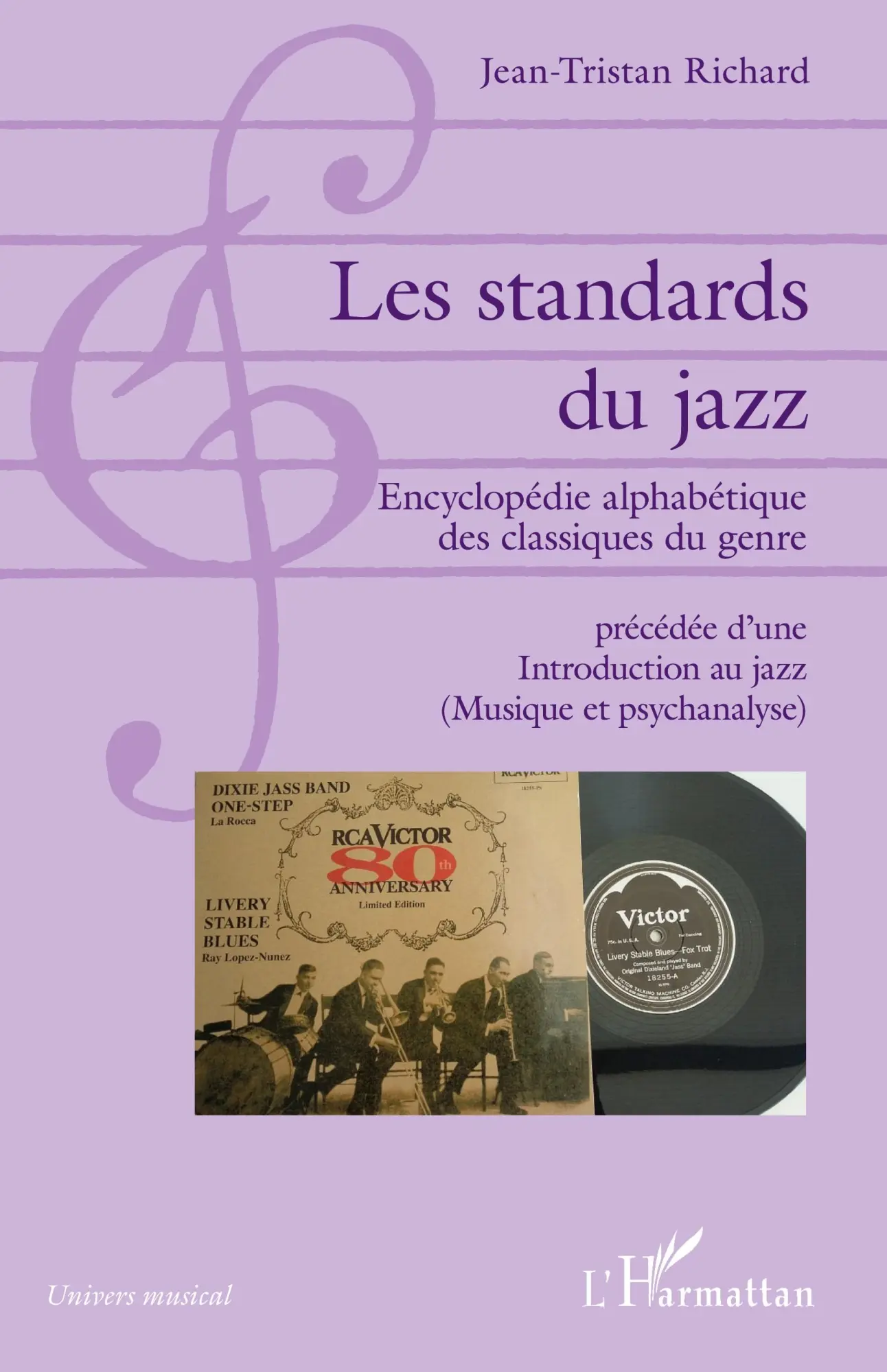 Cover: 9782343219967 | Les standards du jazz | Jean-Tristan Richard | Taschenbuch | 2020