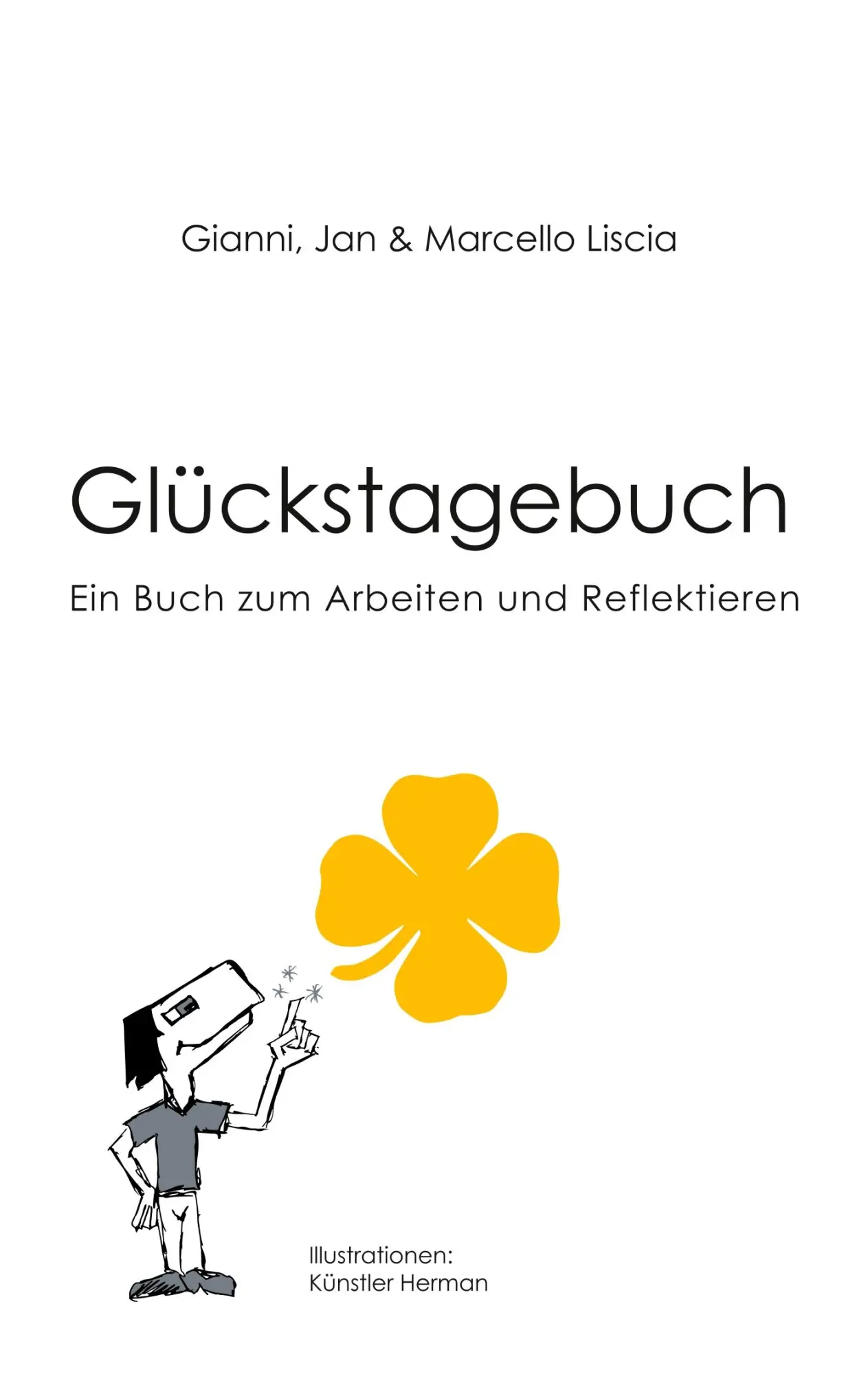Cover: 9783752849967 | Glückstagebuch | Ein Buch zum Arbeiten und Reflektieren | Taschenbuch