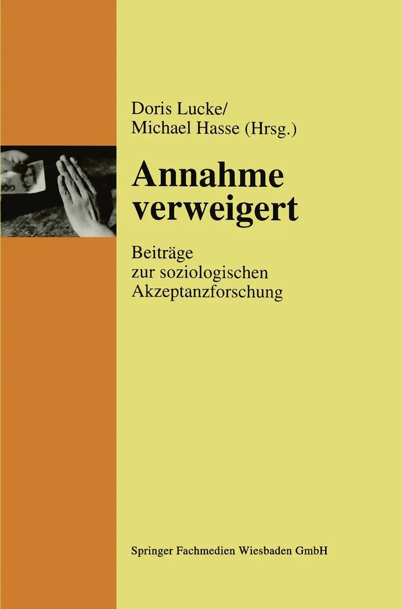 Cover: 9783810019967 | Annahme verweigert | Beiträge zur soziologischen Akzeptanzforschung