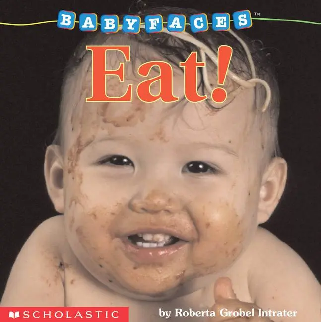 Cover: 9780439420068 | Eat! | Roberta Grobel Intrater | Buch | Papp-Bilderbuch | Englisch