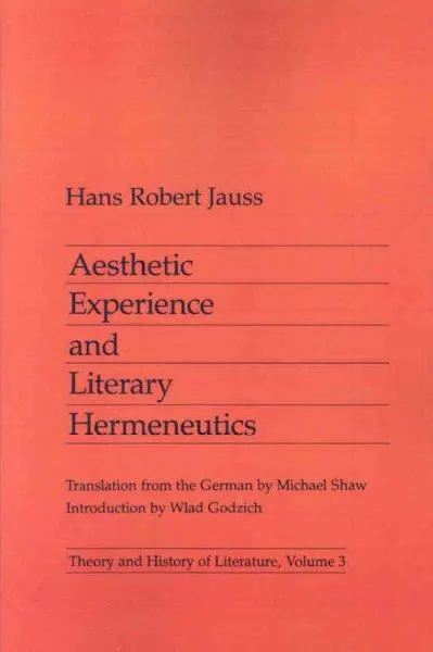 Cover: 9780816610068 | Jauss, H: Aesthetic Experience and Literary Hermeneutics | Jauss