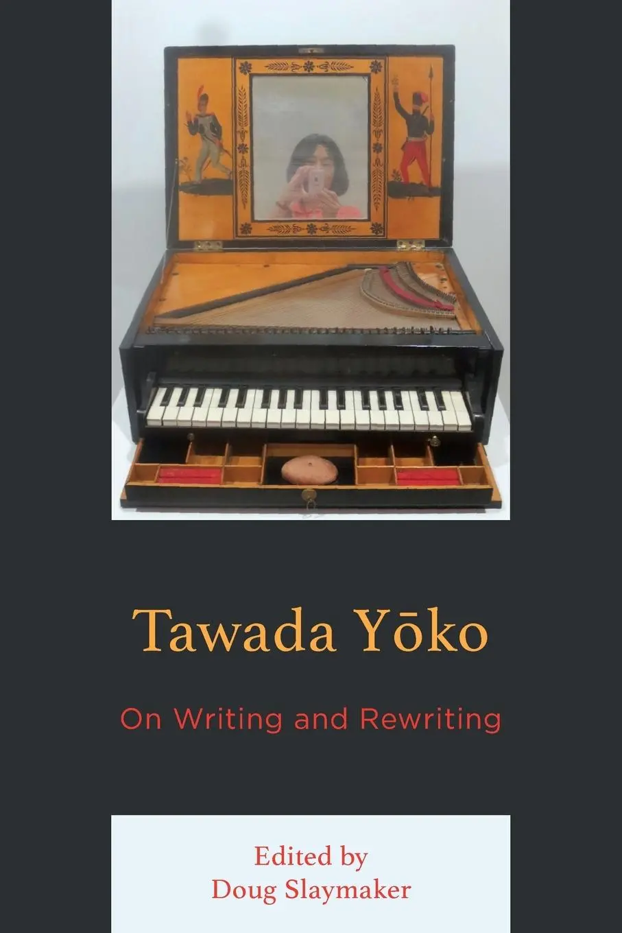 Cover: 9781498590068 | Tawada Yoko | On Writing and Rewriting | Doug Slaymaker | Taschenbuch