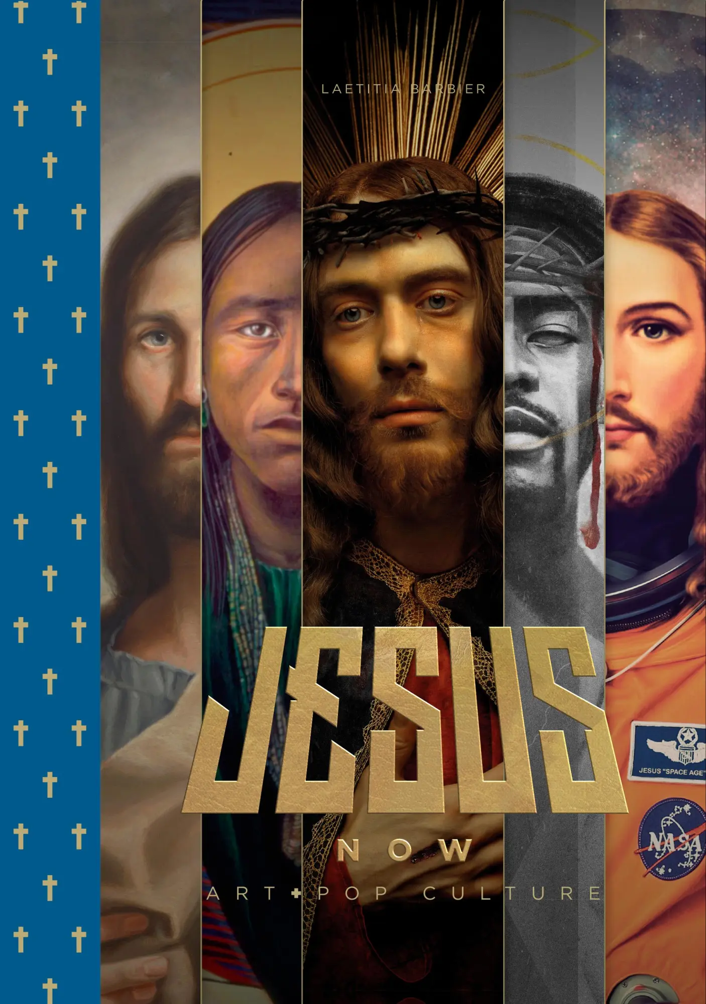 Cover: 9782374950068 | Jesus Now | Art + Pop Culture | Laetitia Barbier | Buch | Englisch