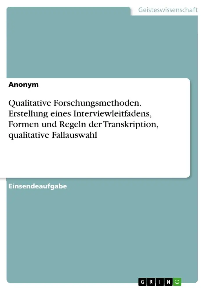 Cover: 9783346990068 | Qualitative Forschungsmethoden. Erstellung eines...