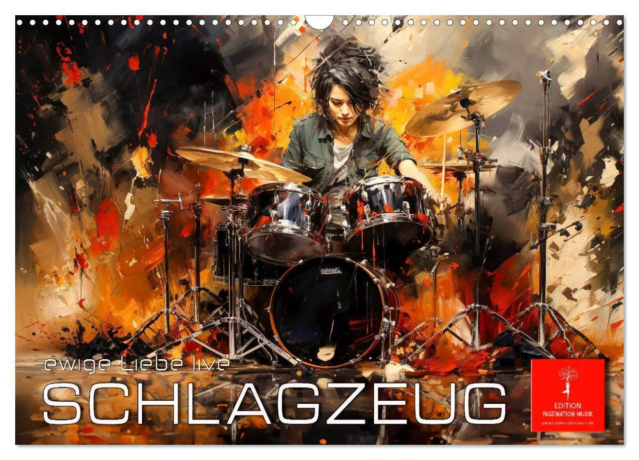 Cover: 9783457490068 | Schlagzeug ewige Liebe live (Wandkalender 2026 DIN A3 quer),...