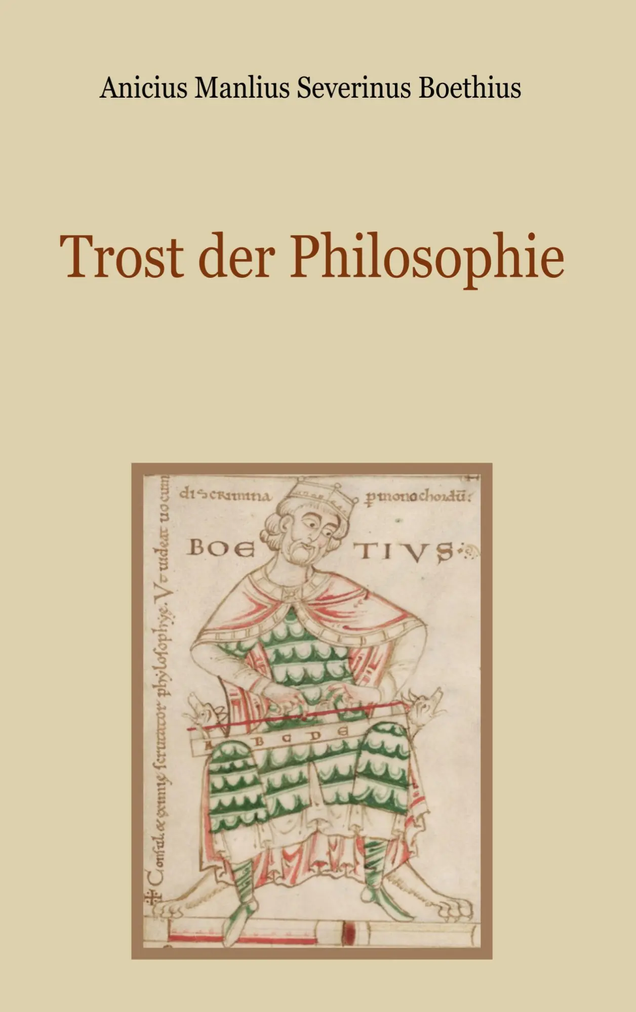 Cover: 9783819210068 | Trost der Philosophie | Anicius Manlius Severinus Boethius | Buch