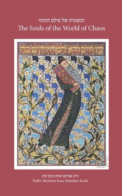 Cover: 9798888940068 | The Souls of the World of Chaos | Abraham Isaac Hakohen Kook | Buch