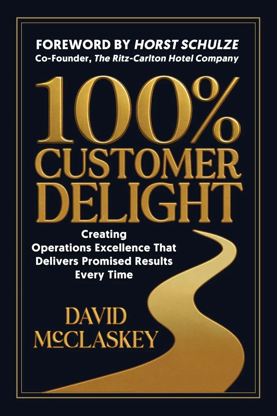 Cover: 9798900570068 | 100% Customer Delight | David McClaskey | Taschenbuch | Englisch