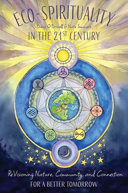 Cover: 9780764370168 | Eco-Spirituality in the 21st Century | Dana O'Driscoll (u. a.) | Buch