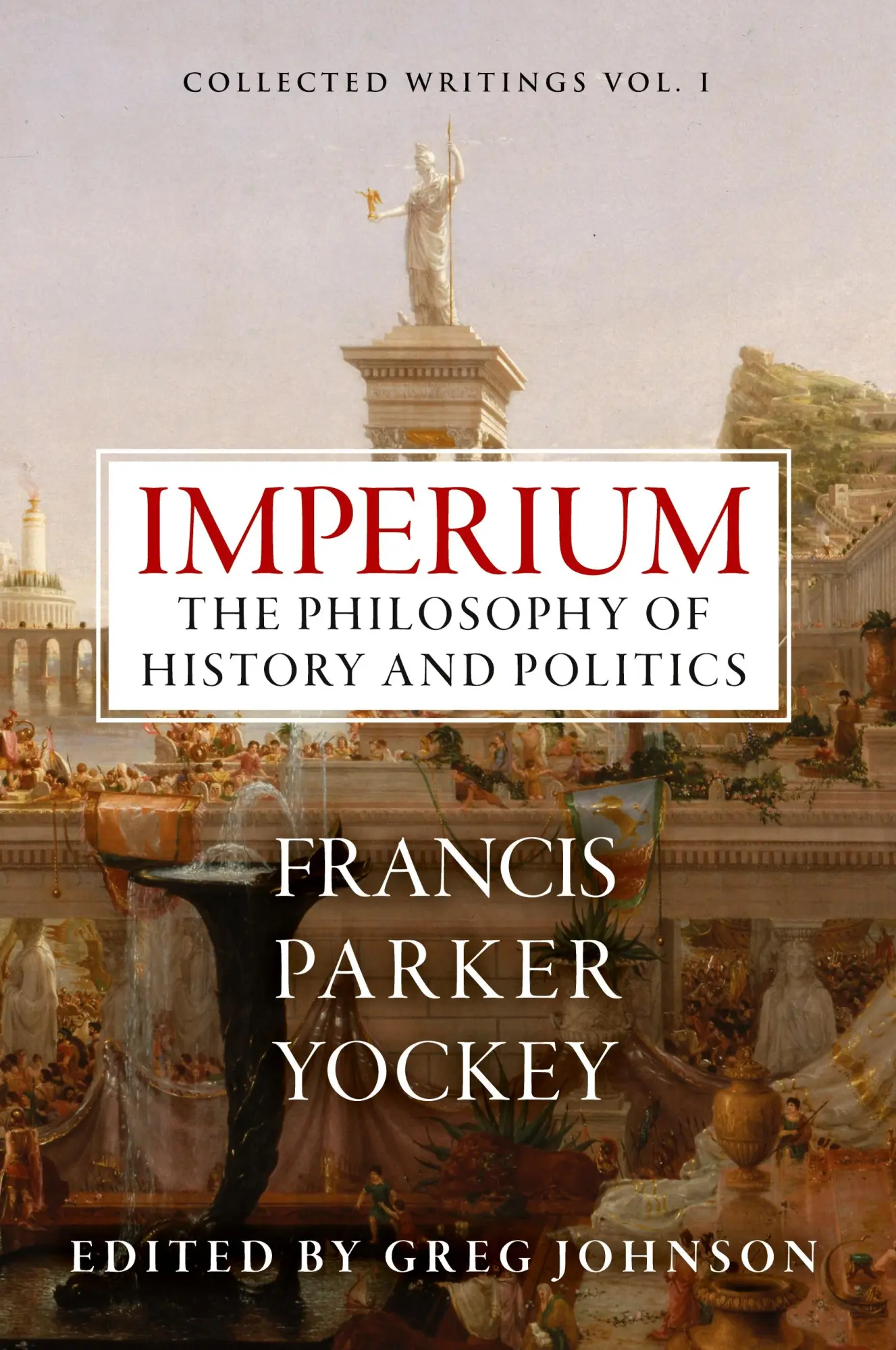 Cover: 9781642640168 | Imperium | The Philosophy of History and Politics | Yockey | Buch
