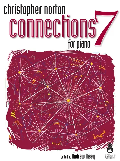 Cover: 9781908500168 | Connections For Piano - Book 7 | Christopher Norton | Buch