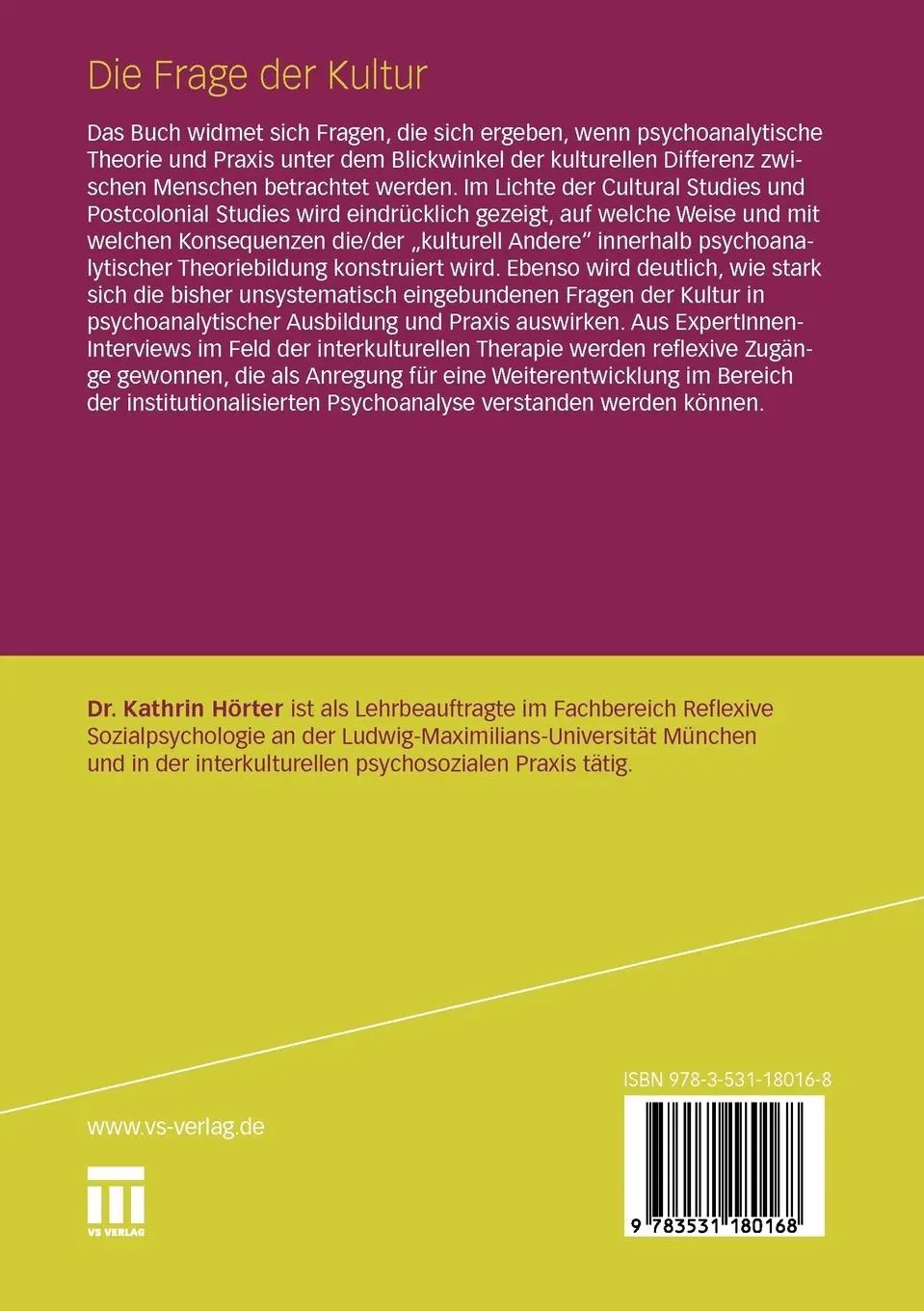 Rückseite: 9783531180168 | Die Frage der Kultur | Kathrin Hörter | Taschenbuch | 315 S. | Deutsch