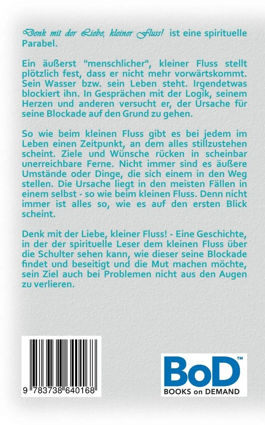 Rückseite: 9783738640168 | Denk mit der Liebe, kleiner Fluss | Keera Liza Santos | Taschenbuch
