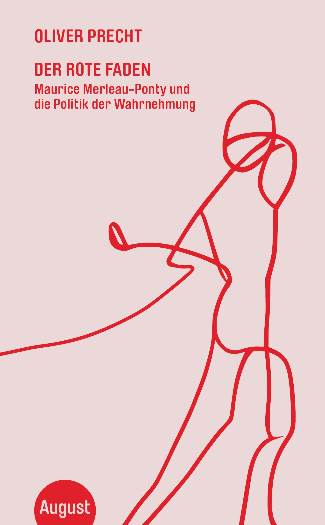 Cover: 9783751890168 | Der rote Faden | Maurice Merleau-Ponty und die Politik der Wahrnehmung