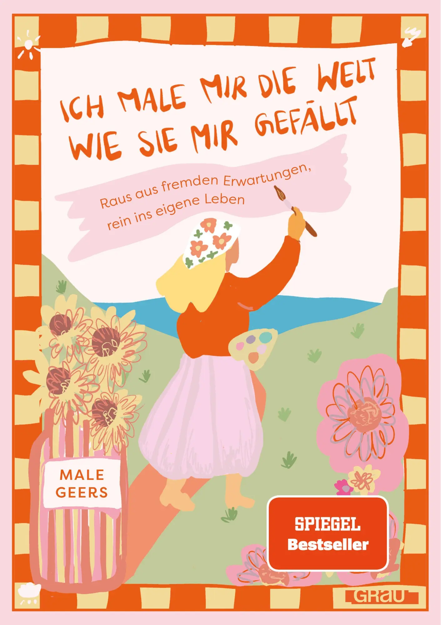 Bild: 9783818900168 | Ich male mir die Welt, wie sie mir gefällt | Male Geers | Taschenbuch