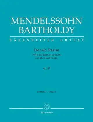 Cover: 9790006530168 | Psalm 42 op. 42, Partitur | Felix Mendelssohn Bartholdy | Partitur