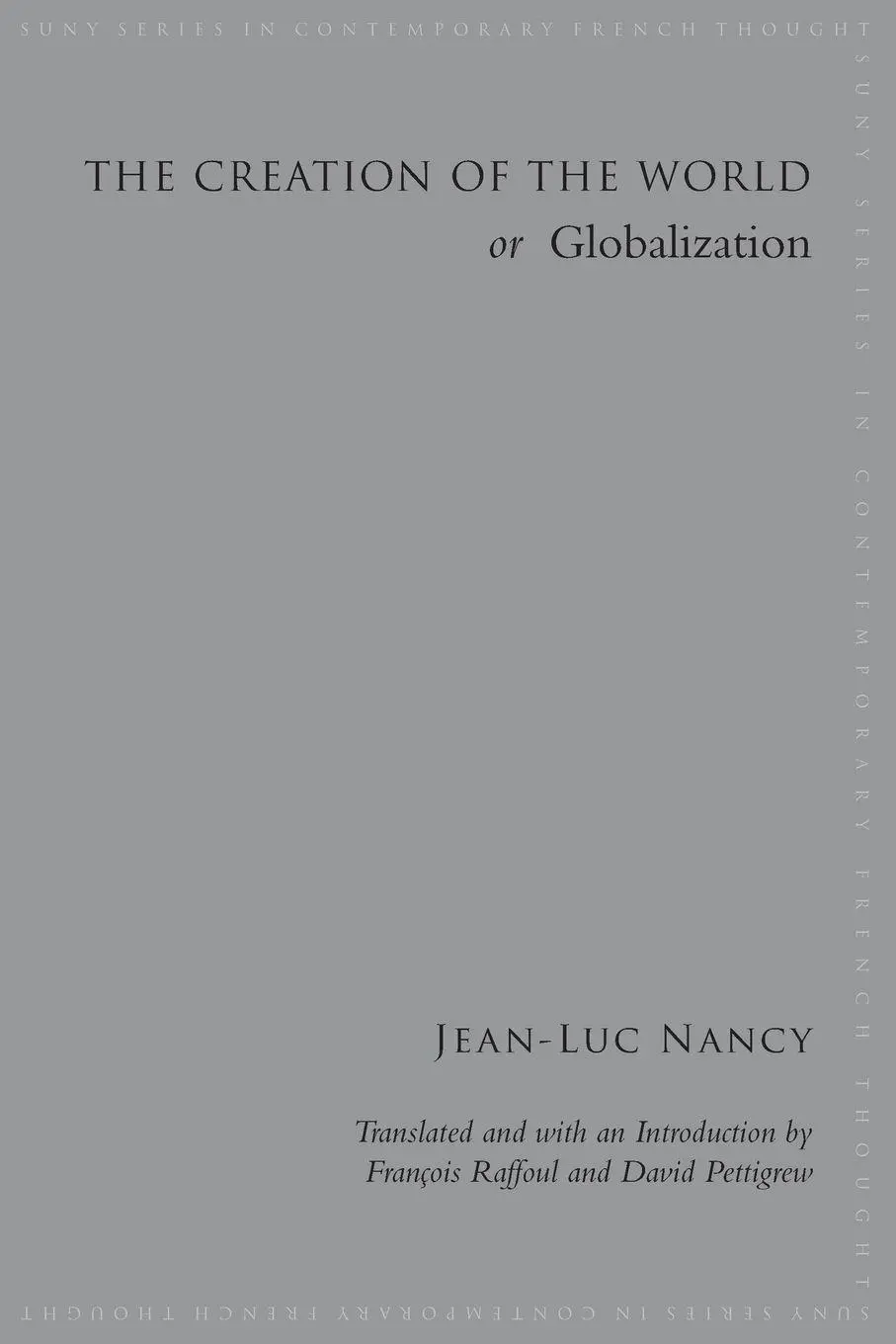 Cover: 9780791470268 | The Creation of the World or Globalization | Jean-Luc Nancy | Buch