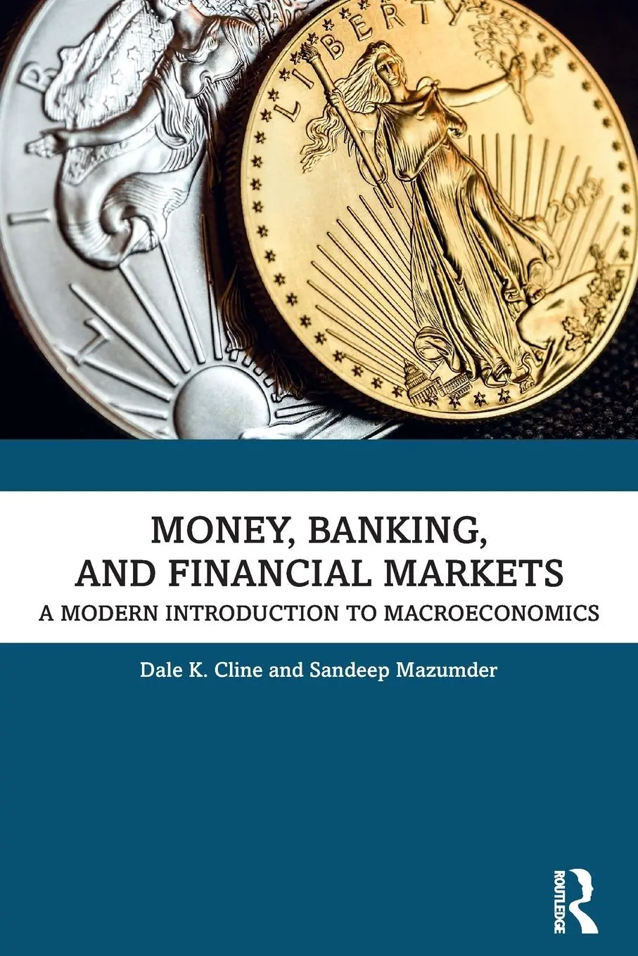 Cover: 9781032170268 | Money, Banking, and Financial Markets | Dale K. Cline (u. a.) | Buch
