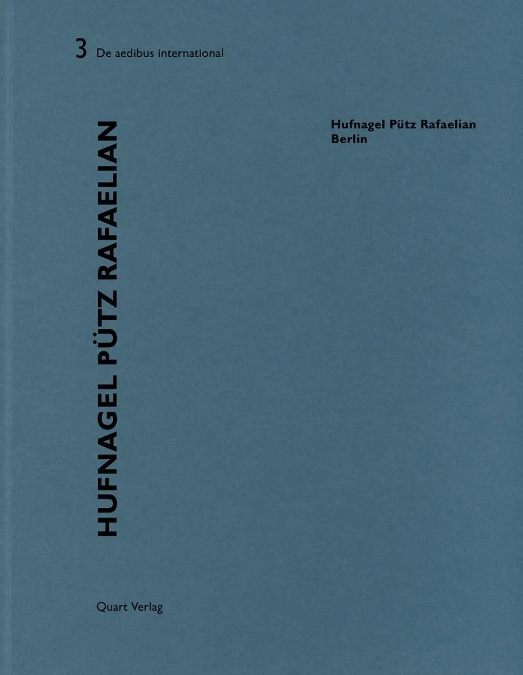 Cover: 9783037610268 | Hufnagel Pütz Rafaelian - Berlin | Dt/engl, De aedibus international 3