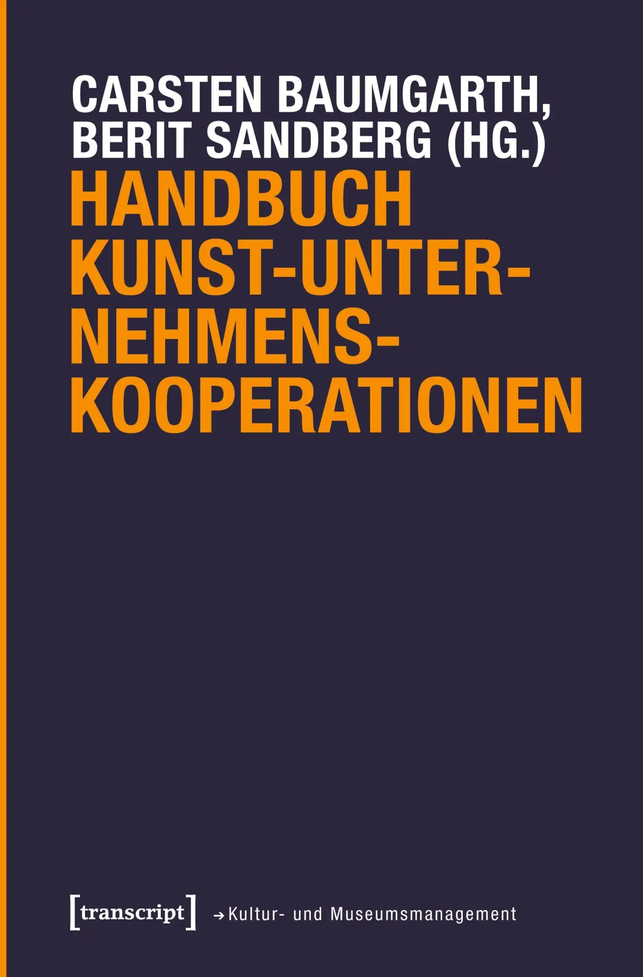 Handbuch Kunst-Unternehmens-Kooperationen