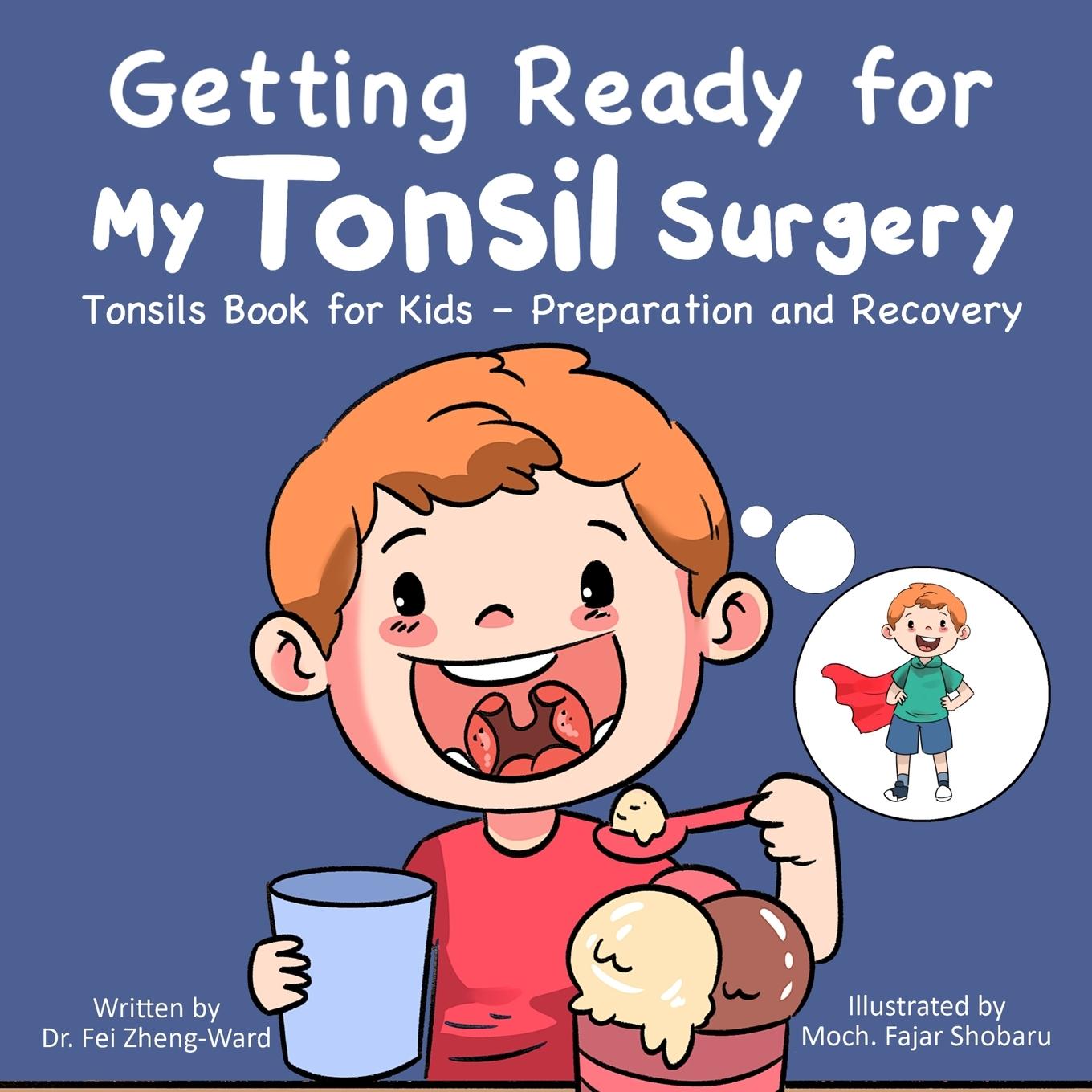 Cover: 9798893180268 | Getting Ready for My Tonsil Surgery | Fei Zheng-Ward | Taschenbuch