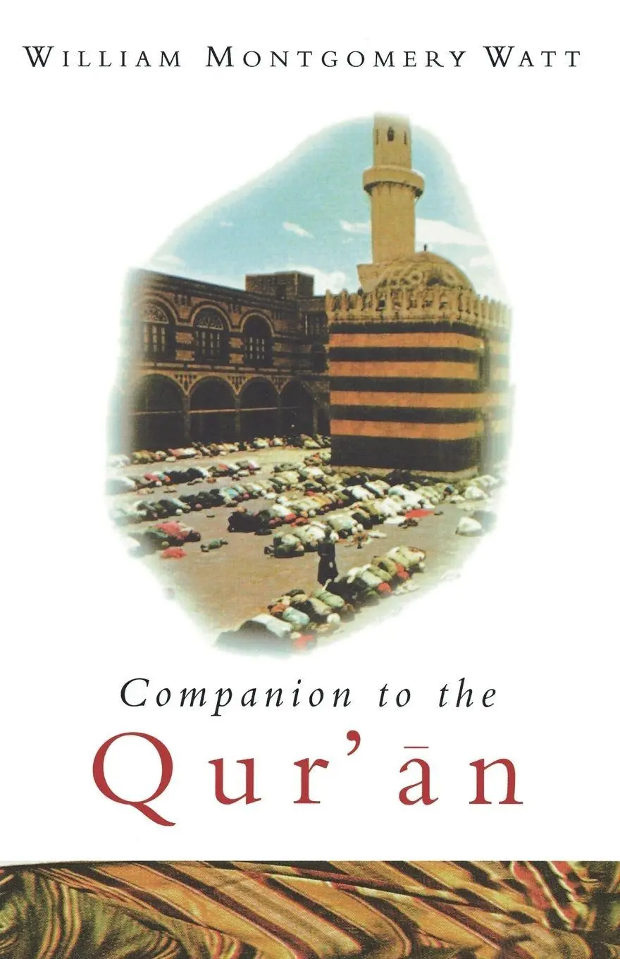 Cover: 9781851680368 | Companion to the Qur'an | William Montgomery Watt | Taschenbuch | 2007