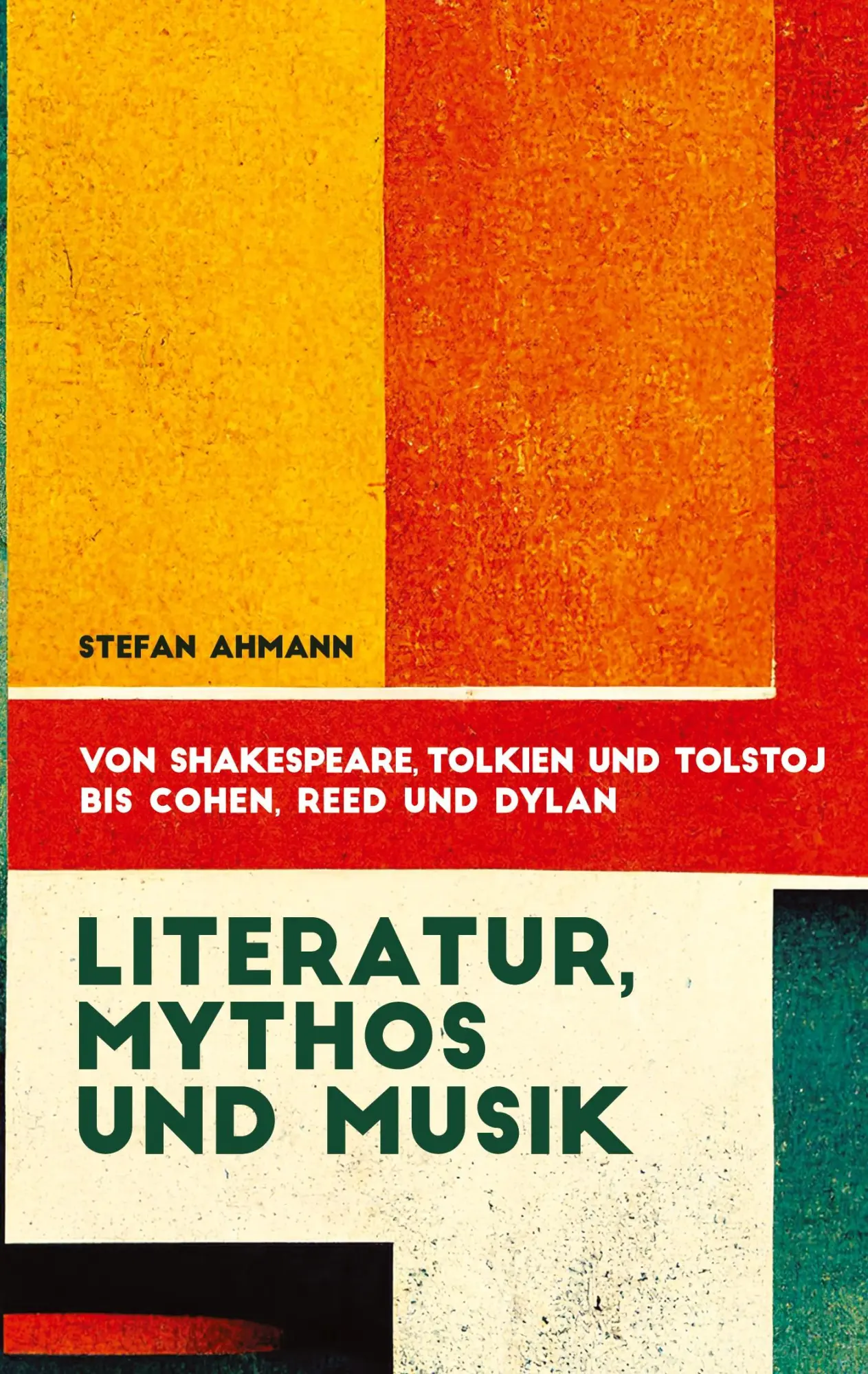 Cover: 9783384270368 | Literatur, Mythos und Musik | Stefan Ahmann | Buch | 424 S. | Deutsch