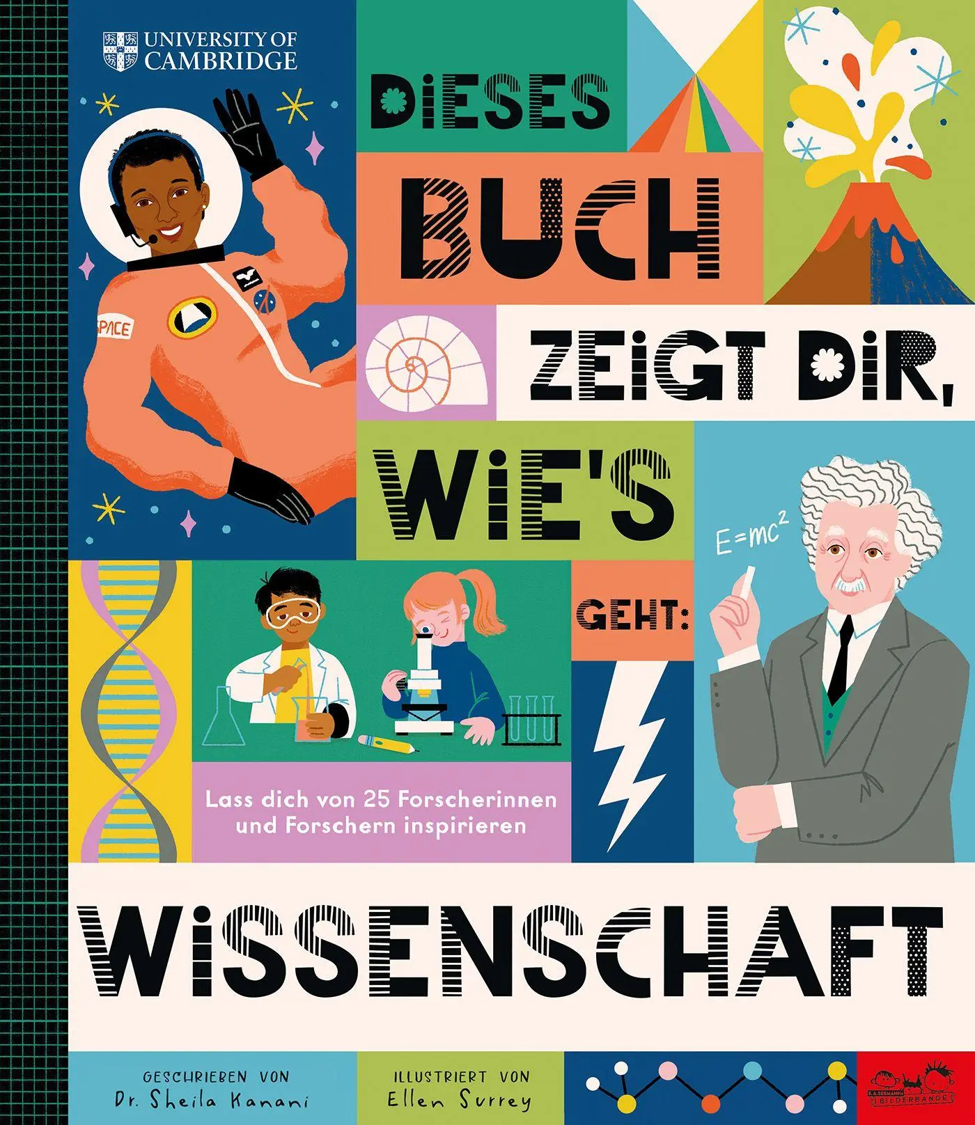 Cover: 9783690010368 | Dieses Buch zeigt dir, wie's geht : Wissenschaft | Sheila Kanani