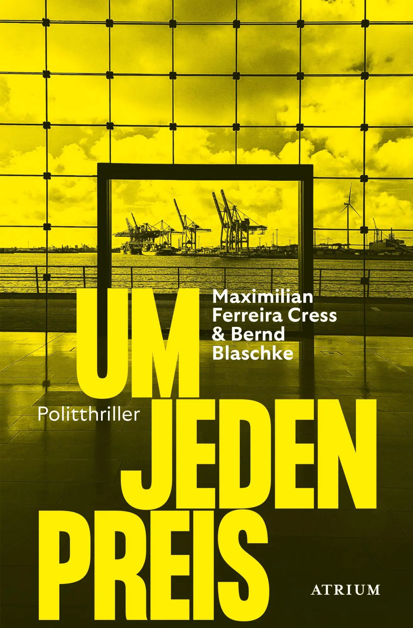 Cover: 9783038820468 | Um jeden Preis | Politthriller | Maximilian Ferreira Cress (u. a.)