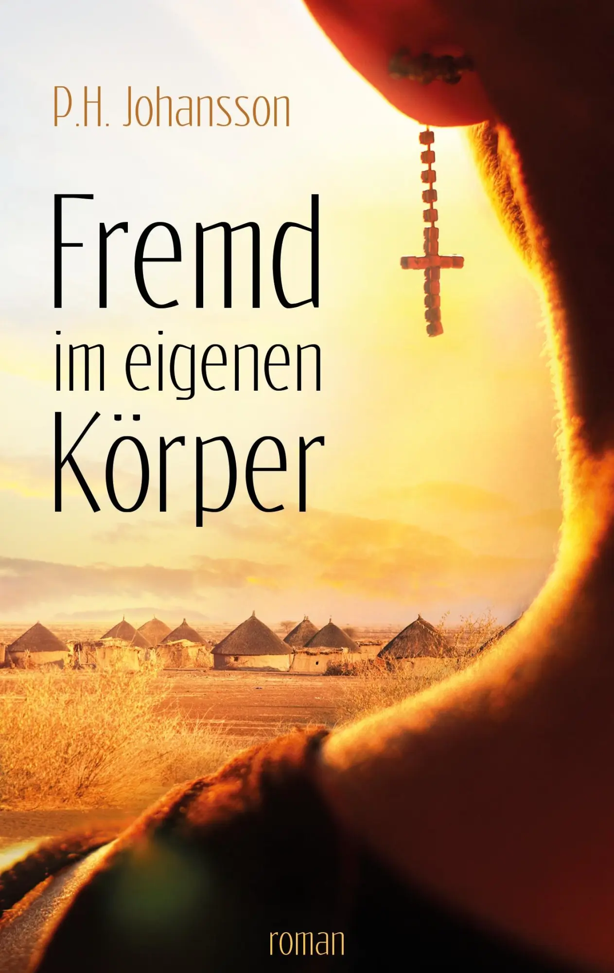 Cover: 9783734720468 | Fremd im eigenen Körper | P. H. Johansson | Taschenbuch | 240 S.