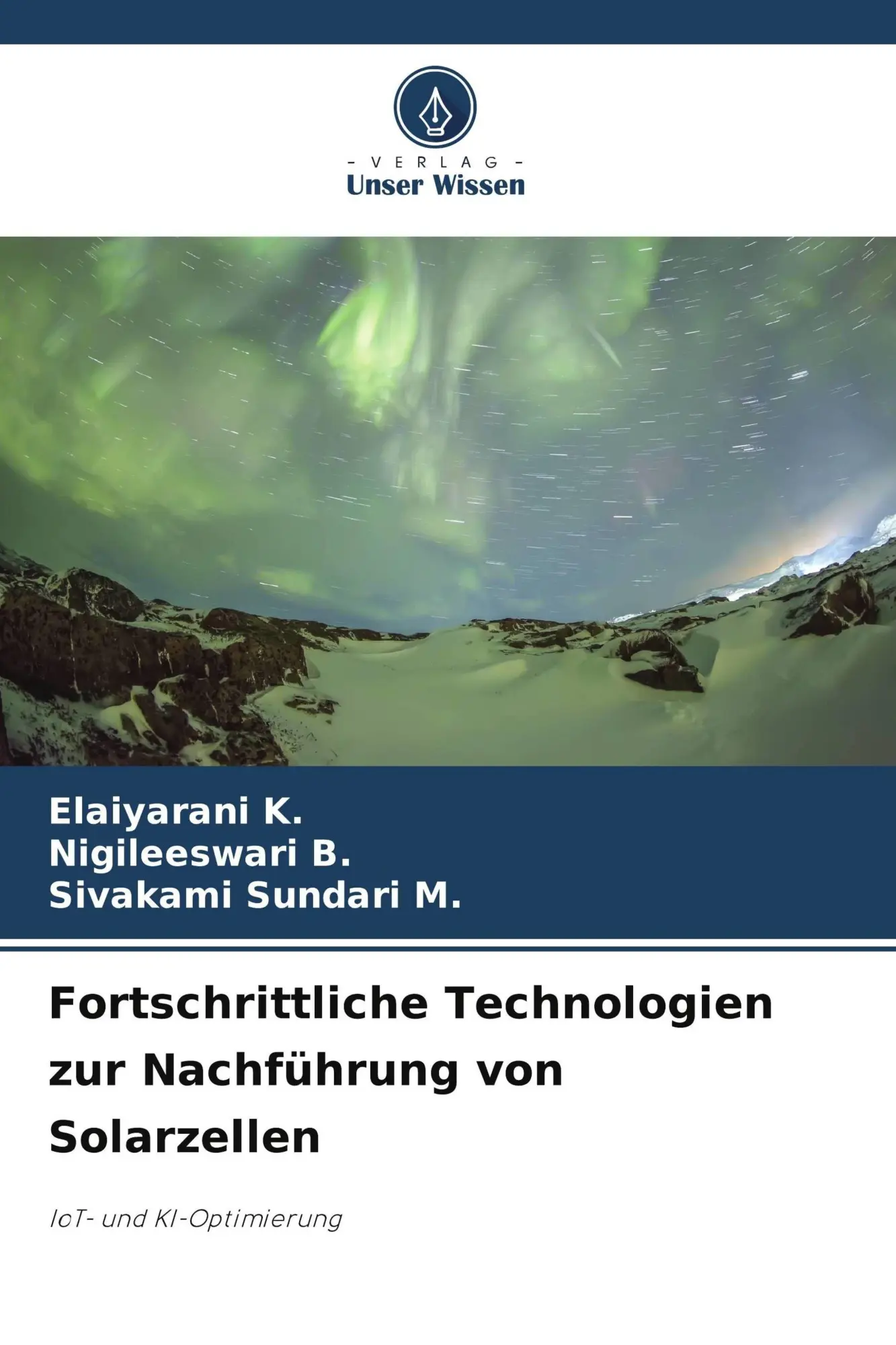Cover: 9786208420468 | Fortschrittliche Technologien zur Nachführung von Solarzellen | Buch