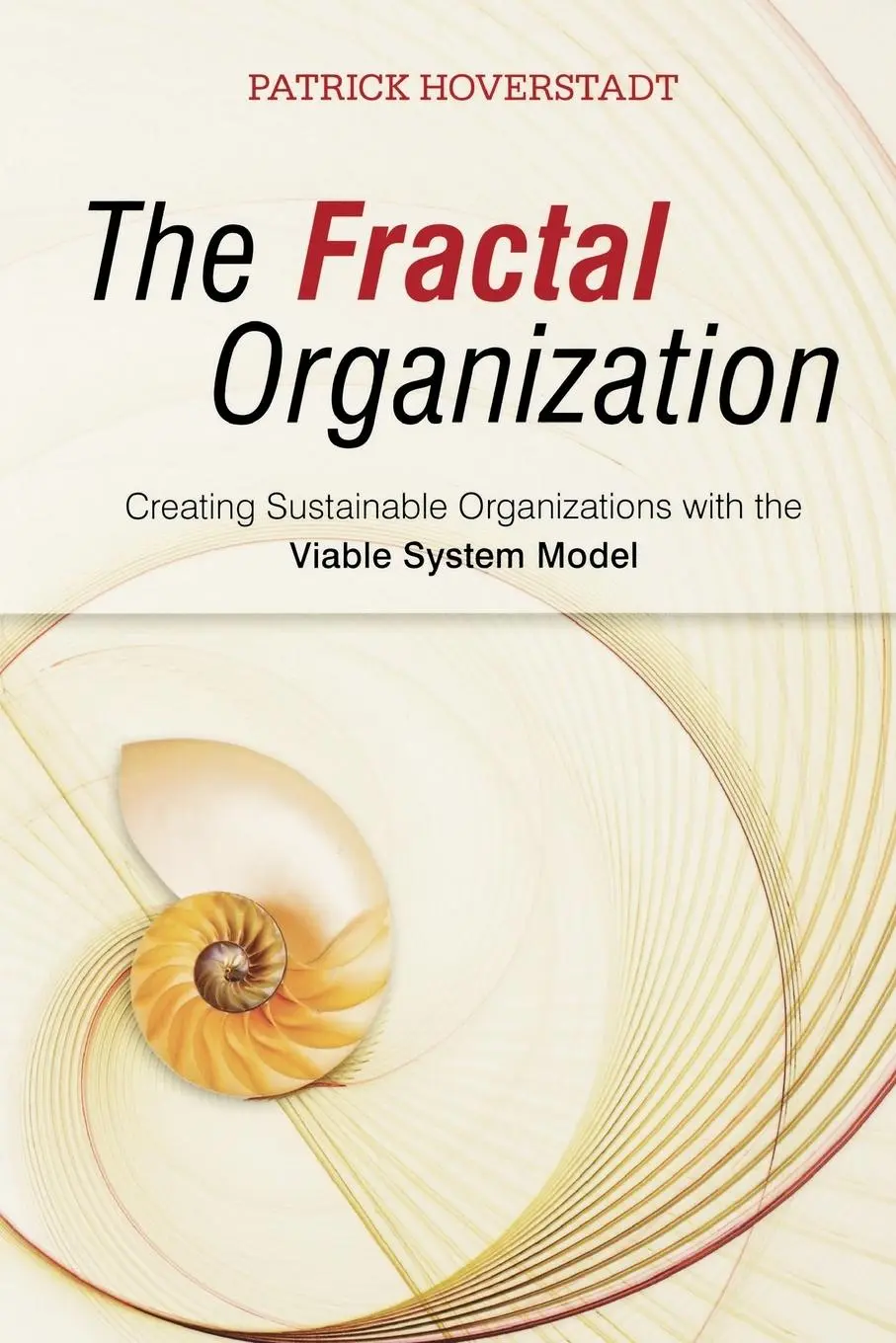 Cover: 9780470060568 | The Fractal Organization | Patrick Hoverstadt | Taschenbuch | 338 S.