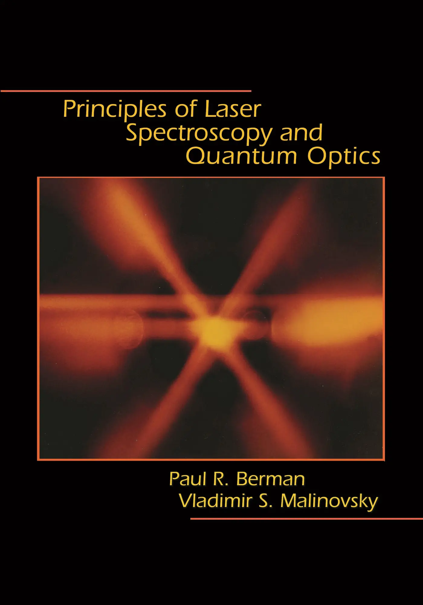 Cover: 9780691140568 | Principles of Laser Spectroscopy and Quantum Optics | Berman (u. a.)