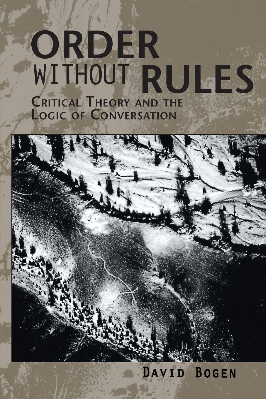 Cover: 9780791440568 | Order Without Rules | Critical Theory and the Logic of Conversation