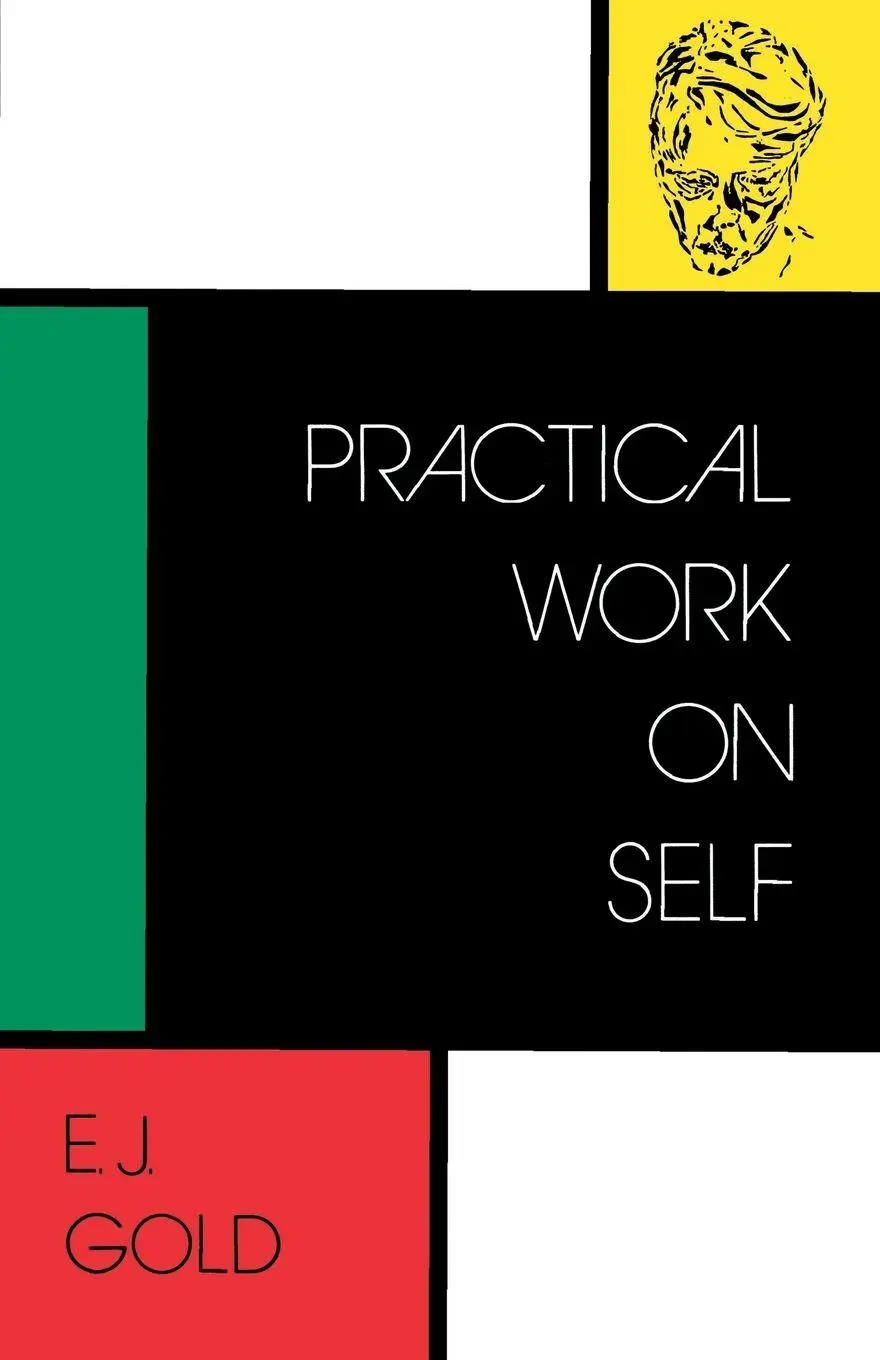 Cover: 9780895560568 | Practical Work on Self | E. J. Gold | Taschenbuch | Englisch | 1991