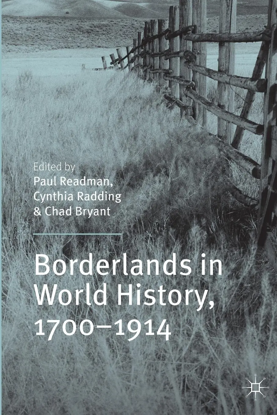 Cover: 9781137320568 | Borderlands in World History, 1700-1914 | P. Readman (u. a.) | Buch