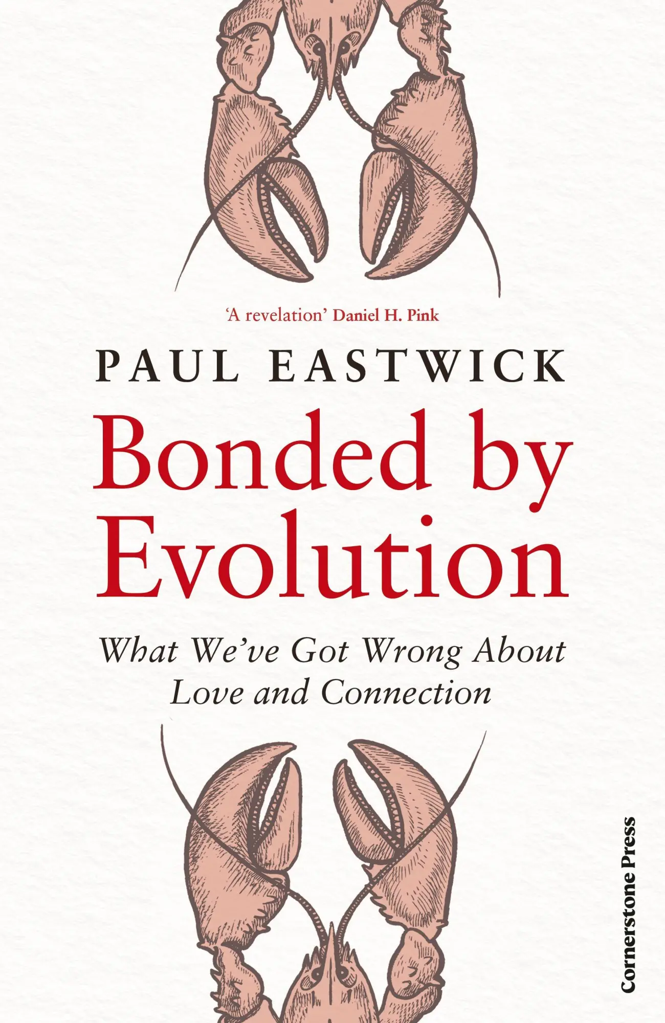 Cover: 9781529910568 | Bonded by Evolution | What We've Got Wrong About Love and Connection