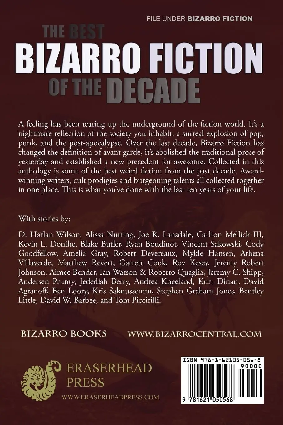 Rückseite: 9781621050568 | The Best Bizarro Fiction of the Decade | Cameron Pierce | Taschenbuch