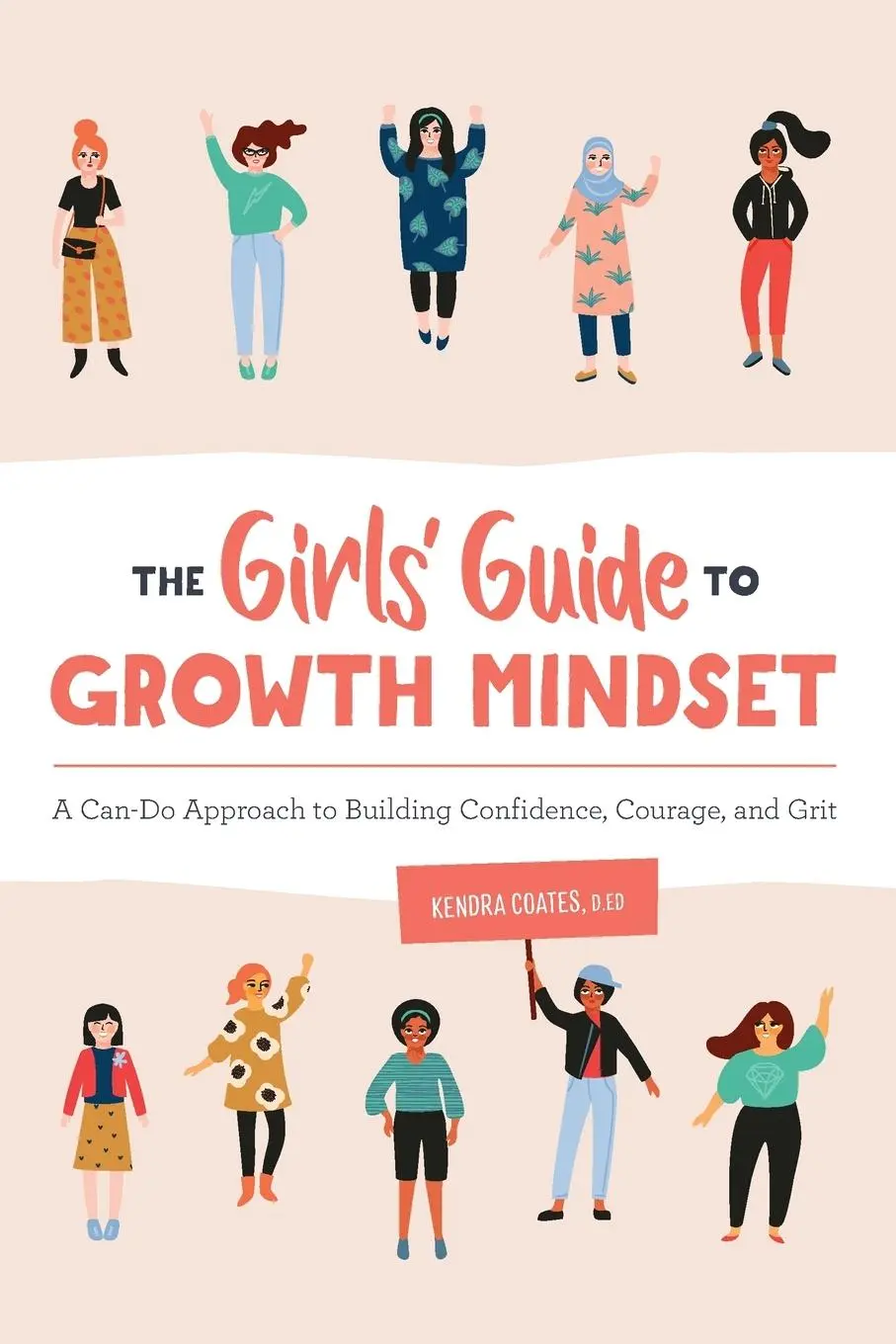 Cover: 9781646110568 | The Girls' Guide to Growth Mindset | Kendra Coates | Taschenbuch