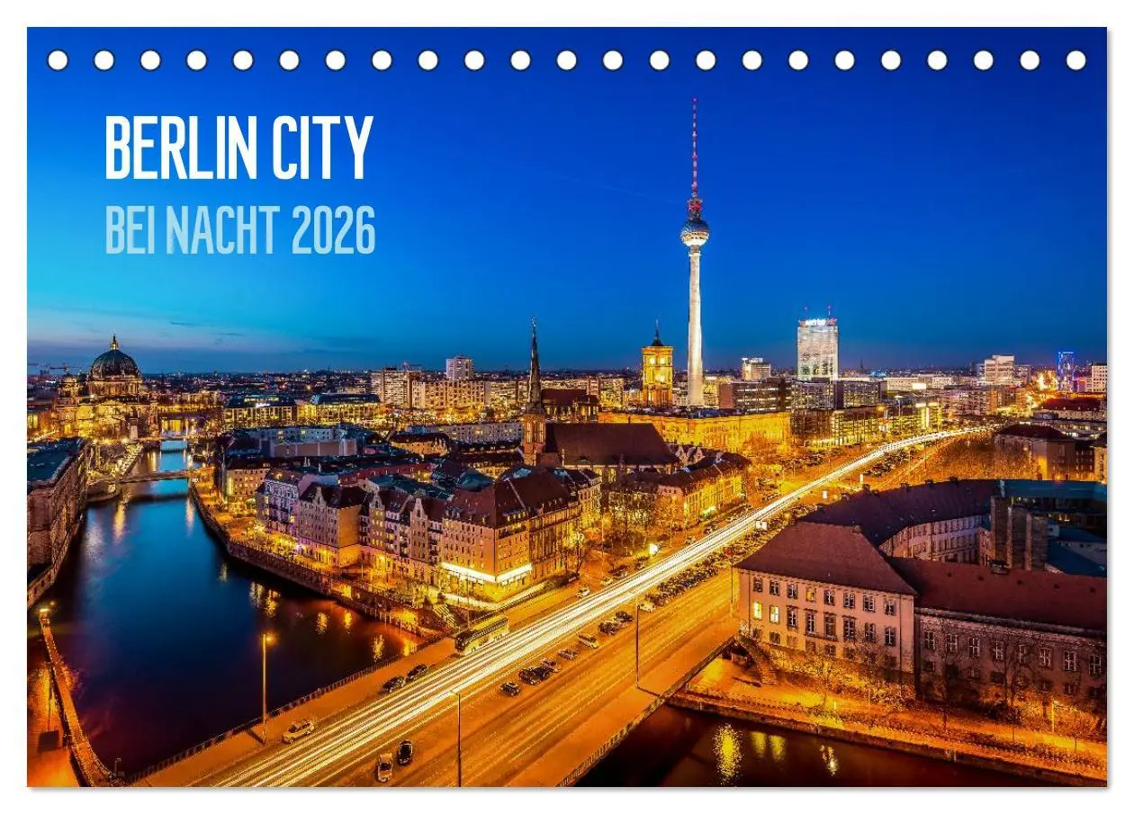 Cover: 9783516080568 | Berlin City bei Nacht (Tischkalender 2026 DIN A5 quer), CALVENDO...