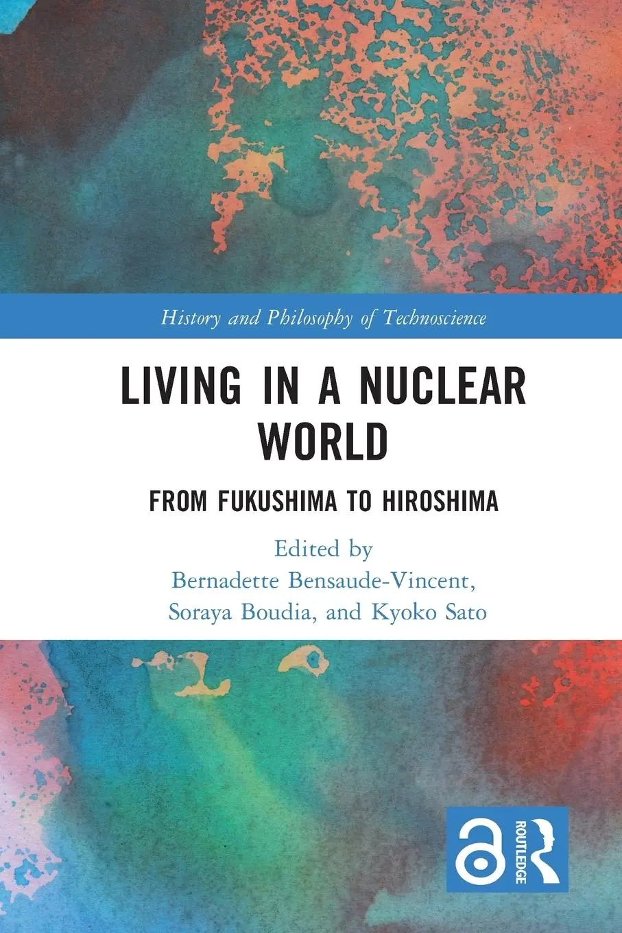 Cover: 9781032130668 | Living in a Nuclear World | From Fukushima to Hiroshima | Taschenbuch