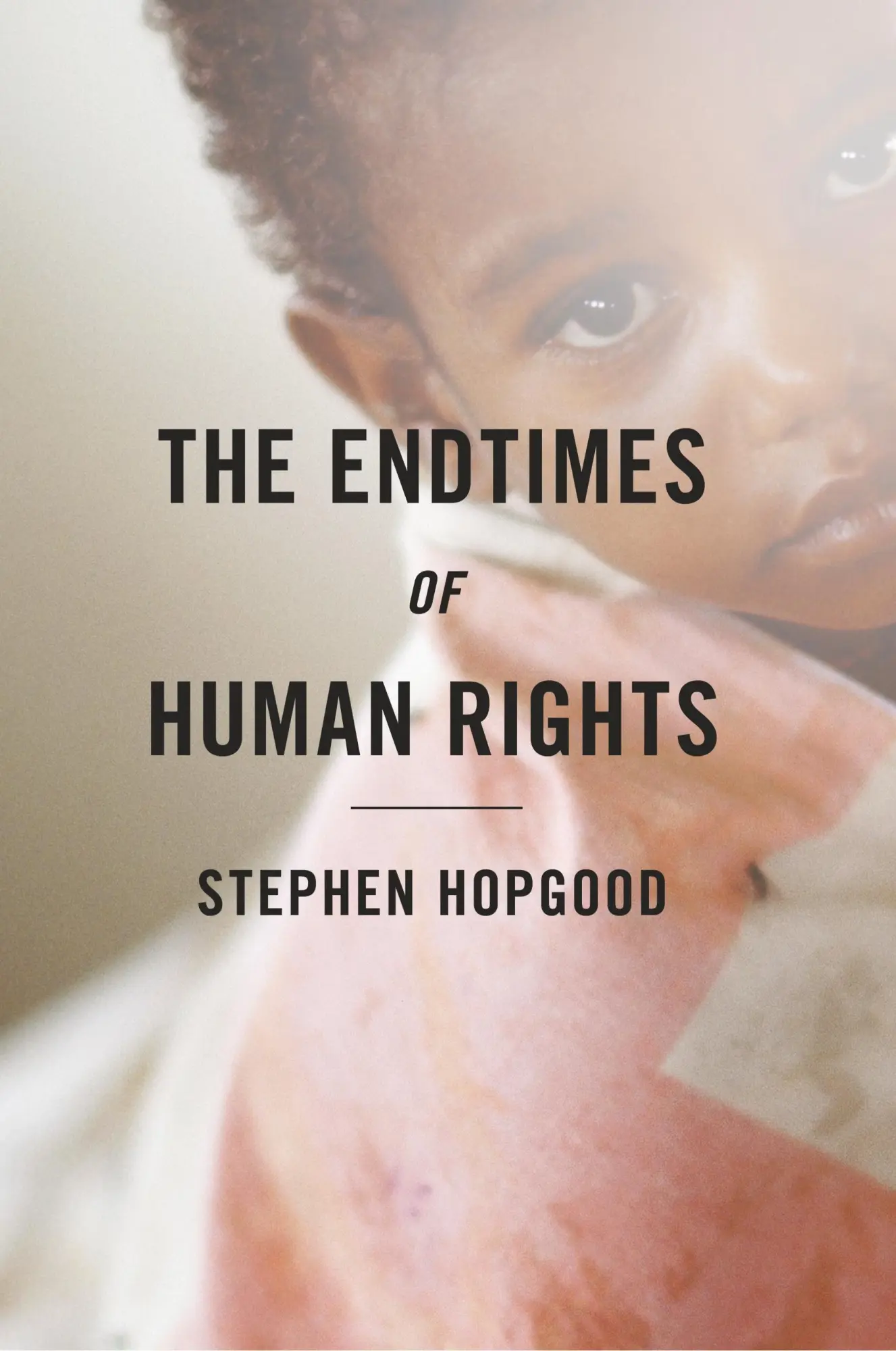 Cover: 9781501700668 | The Endtimes of Human Rights | Stephen Hopgood | Taschenbuch | 2015