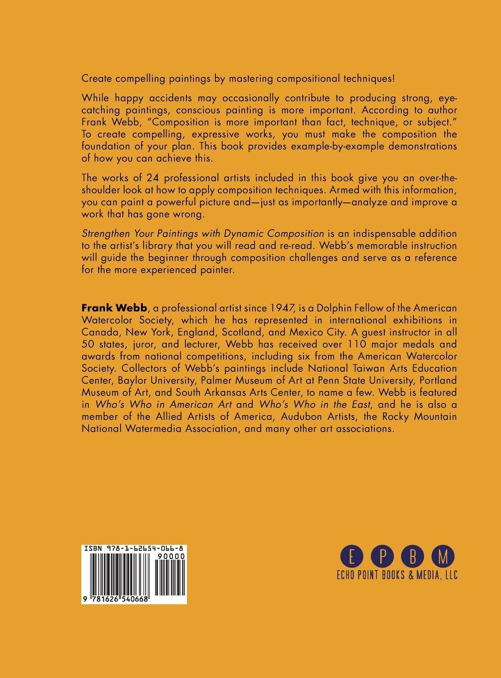 Rückseite: 9781626540668 | Strengthen Your Paintings With Dynamic Composition | Frank Webb | Buch